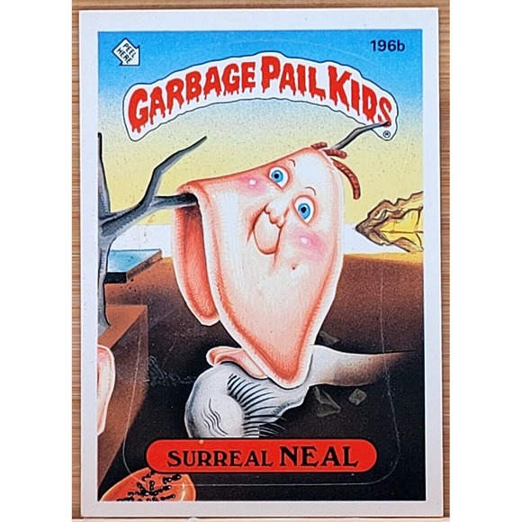 1986 TOPPS GARBAGE PAIL KIDS SURREAL NEAL 196B WHITE CIRCLE...